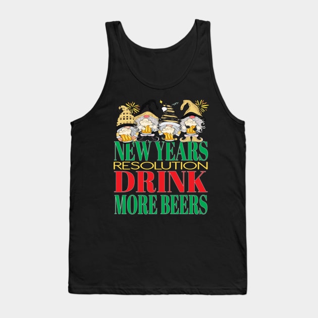 Funny New Years Resolution Drink More Beers Alcohol Gnome Tank Top by Envision Styles